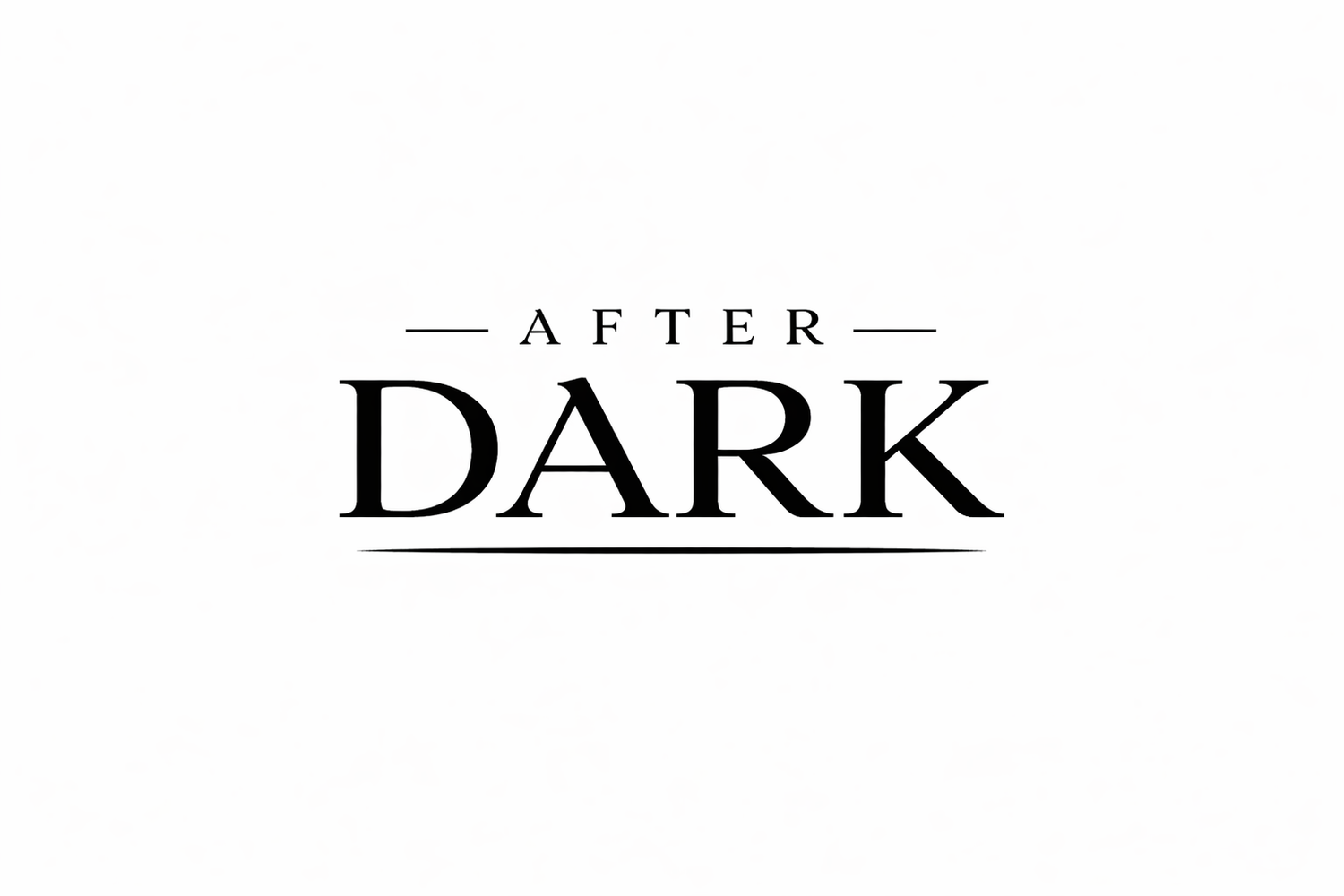 After Dark Collection